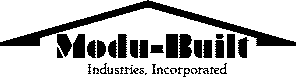 MODU-BUILT INDUSTRIES, INCORPORATED