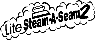 LITE STEAM-A-SEAM2