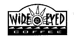 WIDE EYED COFFEE