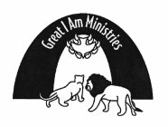 GREAT I AM MINISTRIES