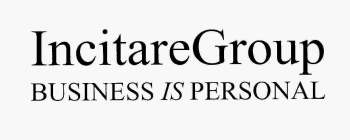 INCITAREGROUP BUSINESS IS PERSONAL
