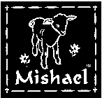 MISHAEL