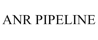 ANR PIPELINE