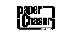 PAPER CHASER ENTERTAINMENT.