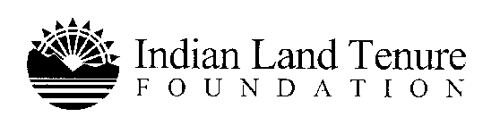 INDIAN LAND TENURE FOUNDATION