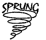 SPRUNG