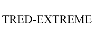 TRED-EXTREME