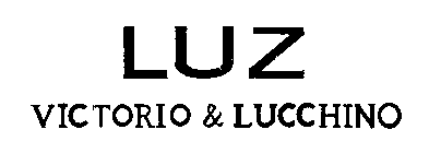 LUZ VICTORIO & LUCCHINO