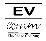EV COMM THE PHONE COMPANY