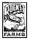ROCKET FARMS
