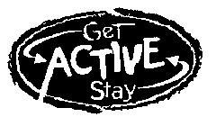 GET ACTIVE STAY ACTIVE