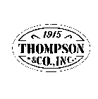 1915 THOMPSON & CO., INC.