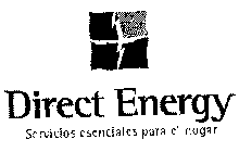 DIRECT ENERGY SERVICIOS ESENCIALES PARA EL HOGAR