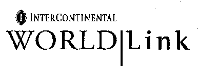 I INTERCONTINENTAL WORLDLINK