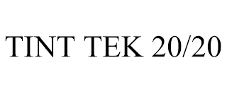 TINT TEK 20/20