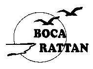 BOCA RATTAN