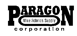 PARAGON WIRE FABRICS SUPPLY CORPORATION