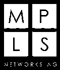 M P L S NETWORKS AG