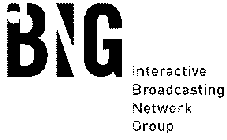 IBNG INTERACTIVE BROADCASTING NETWORK GROUP