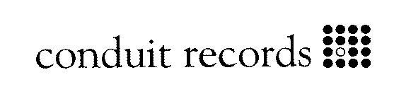 CONDUIT RECORDS