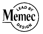 MEMEC LEAD BY DESIGN