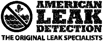 AMERICAN LEAK DETECTION THE ORIGINAL LEAK SPECIALISTS
