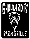 GHOULARDI'S BAR & GRILLE