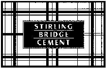 STIRLING BRIDGE CEMENT
