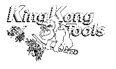 KING KONG TOOLS