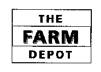 THE FARM DEPOT