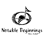 NOTABLE BEGINNINGS MUSIC STUDIO