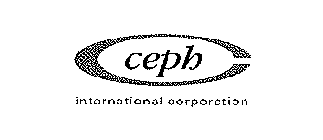 CEPH INTERNATIONAL CORPORATION
