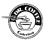 DR. COFFEE CATERING