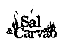 SAL & CARVAO