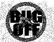 BUG-OFF