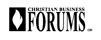 CHRISTIAN BUSINESS FORUMS