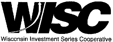 WISC WISCONSIN INVESTMENT SERIES COOPERATIVE