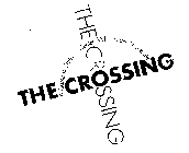 THE CROSSING A CAMPUS CHRISTIAN CENTER: WHERE FAITH MEETS LIFE