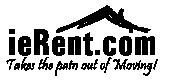 IERENT.COM TAKES THE PAIN OUT OF MOVING