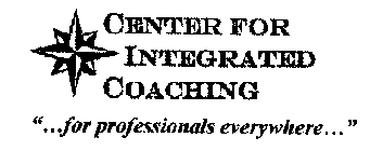 CENTER FOR INTEGRATED COACHING 