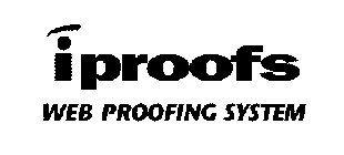IPROOFS WEB PROOFING SYSTEM