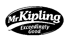 MR KIPLING EXCEEDINGLY GOOD