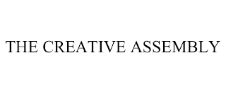 THE CREATIVE ASSEMBLY