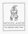 WOODLANDS PURE VEGETARIAN INDIAN CUISINE