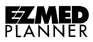 E-ZMED PLANNER