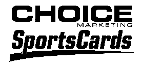 CHOICE MARKETING SPORTSCARDS