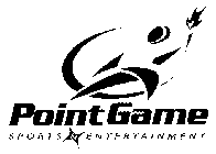 POINT GAME SPORTS & ENTERTAINMENT