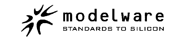 MODELWARE STANDARDS TO SILICON