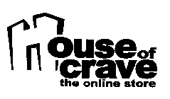 HOUSE OF CRAVE THE ONLINE STORE