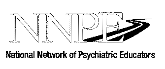 NNPE NATIONAL NETWORK OF PSYCHIATRIC EDUCATORS